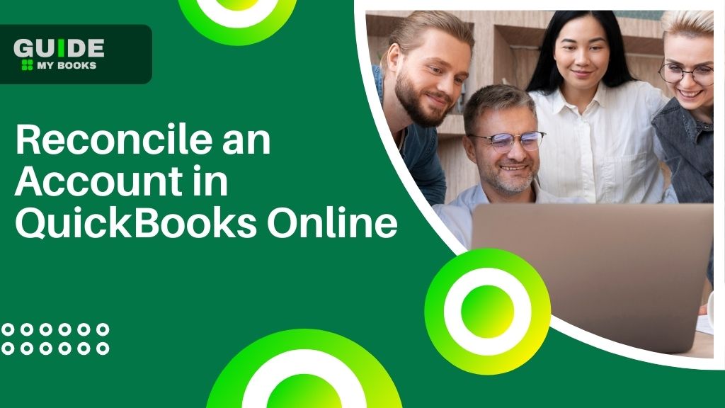 Reconcile an Account in QuickBooks Online